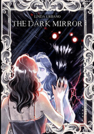 The dark mirror - Linda Urbano