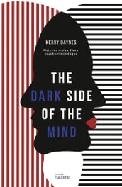 The dark side of the mind