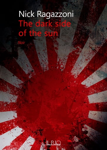 The dark side of the sun - Nick Ragazzoni