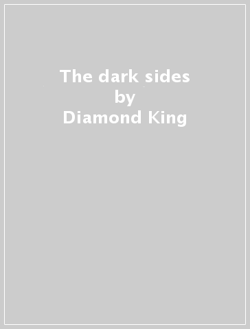 The dark sides - Diamond King