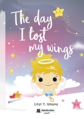 The day I lost my wings