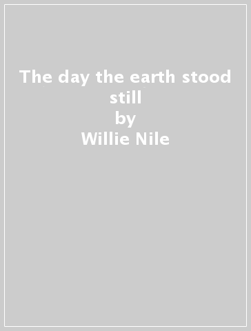 The day the earth stood still - Willie Nile