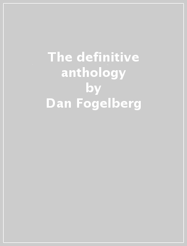 The definitive anthology - Dan Fogelberg