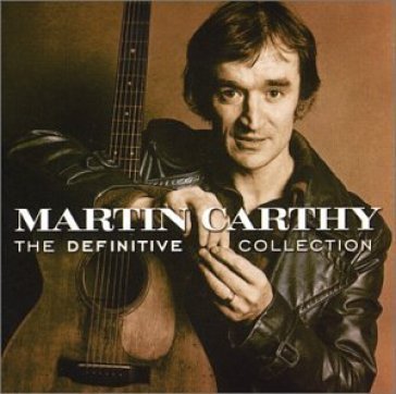 The definitive collection - CARTHY MARTIN