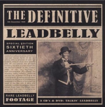 The definitive leadbelly - Leadbelly