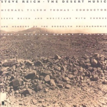The desert music - Steve Reich