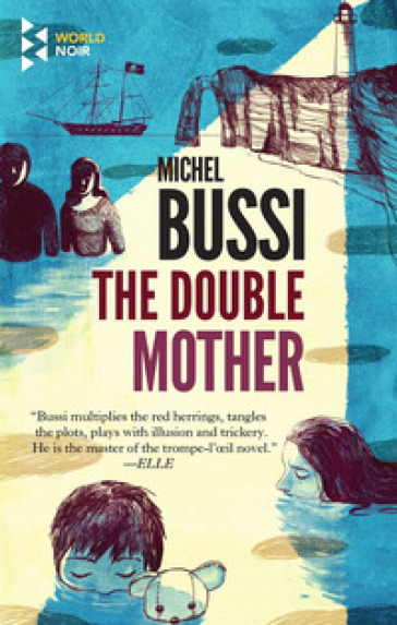 The double mother - Michel Bussi