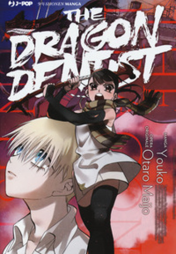 The dragon dentist - Otaro Maijo - Youko