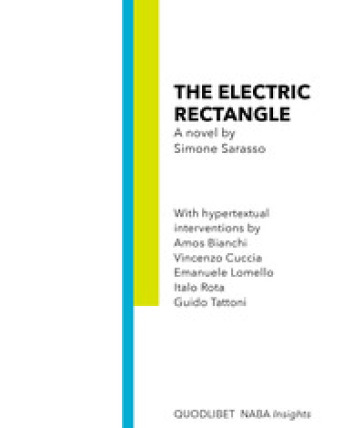 The electric rectangle - Simone Sarasso