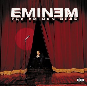 The eminem show - Eminem