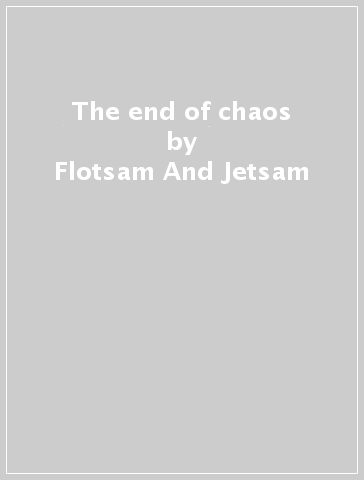 The end of chaos