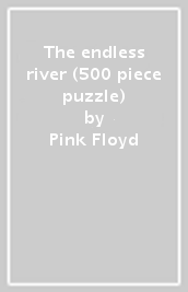 The endless river (500 piece puzzle)