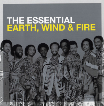 The essential earth wind and fire - Earth Wind & Fire