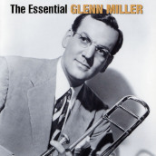 The essential glenn miller