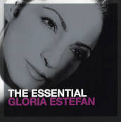 The essential gloria estefan