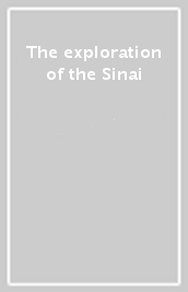 The exploration of the Sinai