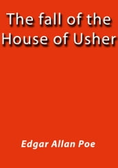 The fall of the house of Usher