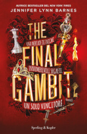 The final gambit. Ediz. italiana