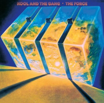 The force - Kool & the Gang