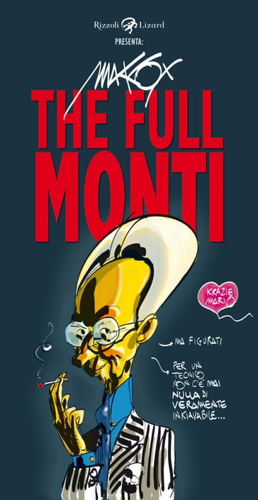 The full Monti - Makkox