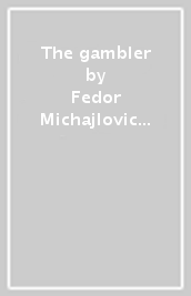 The gambler
