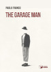 The garage man