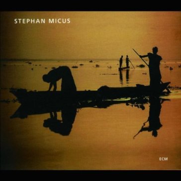 The garden of mirrors - Stephan Micus