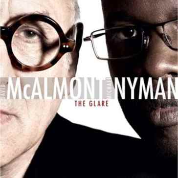 The glare - David McAlmont - Michael Nyman