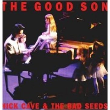 The good son (2010 rem.2cd) - NICK & THE BAD CAVE