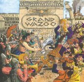 The grand wazoo (180 gr.)