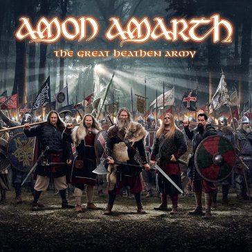 The great heathen army - Amon Amarth