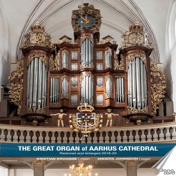 The great organ of aarhus cathedral - Krogsoe Kristian