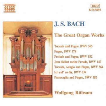 The great organ works - Wolfgang Rubsam