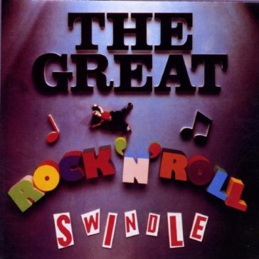 The great rock'n'roll swindle - Sex Pistols