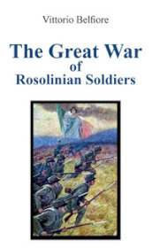 The great war of rosolinian soldiers