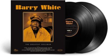 The greatest soulman - Barry White