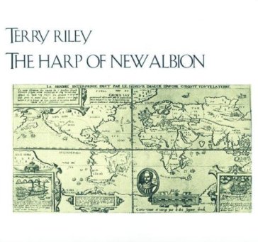 The harp of new albion - Terry Riley