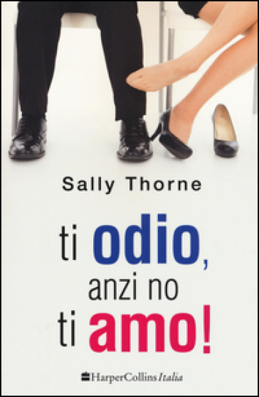 The hating game - Sally Thorne