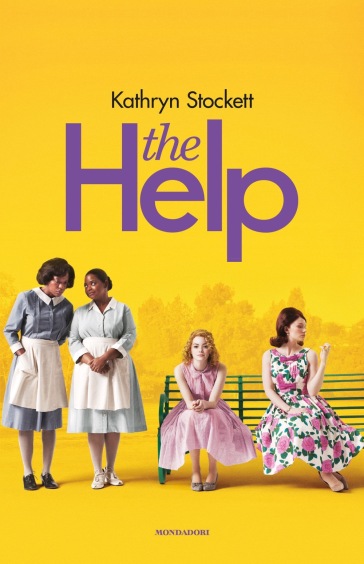 The help - Kathryn Stockett