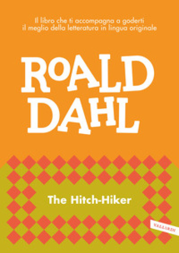 The hitch-Hiker - Roald Dahl