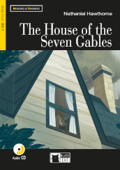 The house of the seven gables. Con CD Audio