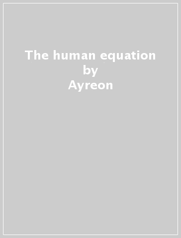 The human equation - Ayreon