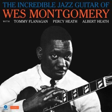 The incredible jazz guitar - Wes Montgomery