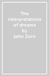 The interpretations of dreams