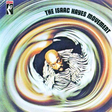 The isaac hayes movement - Isaac Hayes