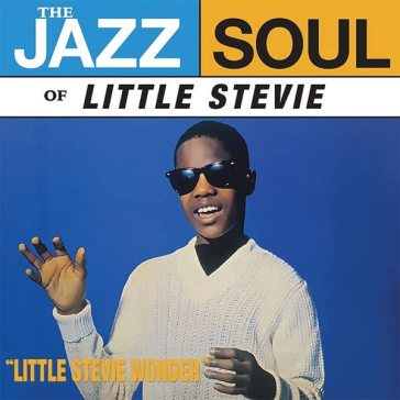The jazz soul of little stevie - Stevie Wonder