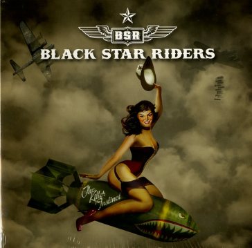 The killer instinct - BLACK STAR RIDERS