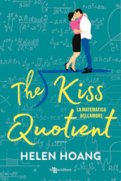 The kiss quotient. La matematica dell