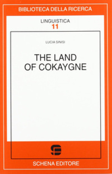 The land of Cokaygne - Lucia Sinisi | 