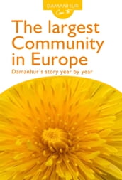The largest Community in Europe